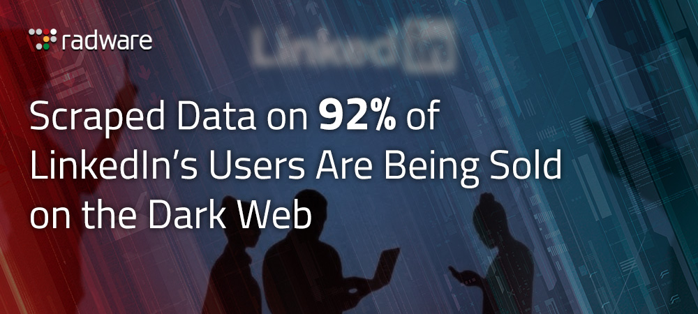 Scraped Data on 92 percent of LinkedIn’s Users Are Being Sold on the Dark Web Blog